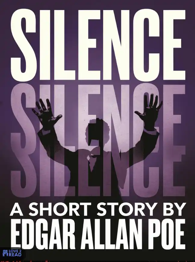 Silence Short story by Edgar Allan Poe